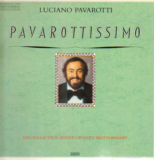 Cover Luciano Pavarotti - Pavarottissimo - Die Collection Seiner Großen Meisterwerke (2xLP) Schallplatten Ankauf