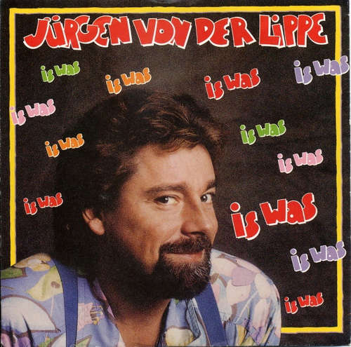 Cover Jürgen Von Der Lippe - Is Was (7, Single) Schallplatten Ankauf