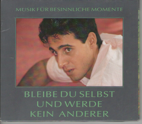 Cover Various - Bleibe Du Selbst Und Werde Kein Anderer (CD, Comp, Gat) Schallplatten Ankauf