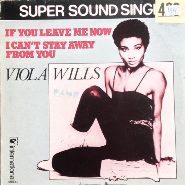 Cover Viola Wills - If You Leave Me Now / I Can't Stay Away From You (12, Maxi) Schallplatten Ankauf