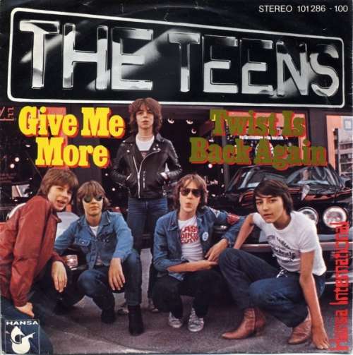 Cover The Teens - Give Me More (7, Single) Schallplatten Ankauf