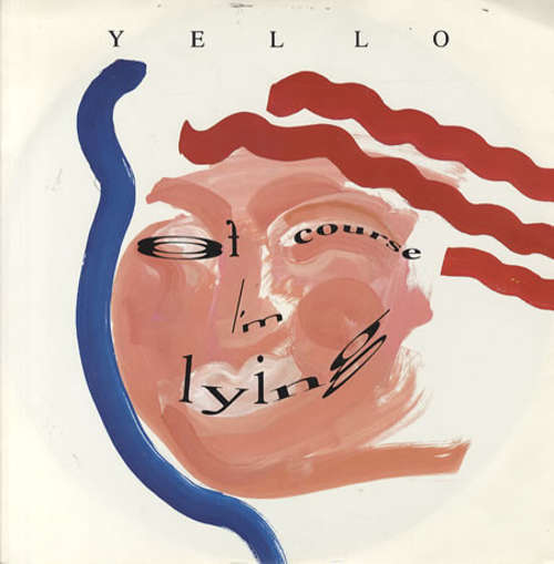 Cover Yello - Of Course I'm Lying (12, Maxi) Schallplatten Ankauf