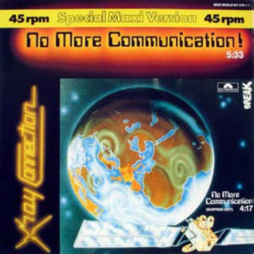 Cover X Ray Connection* - No More Communication (12, Maxi) Schallplatten Ankauf