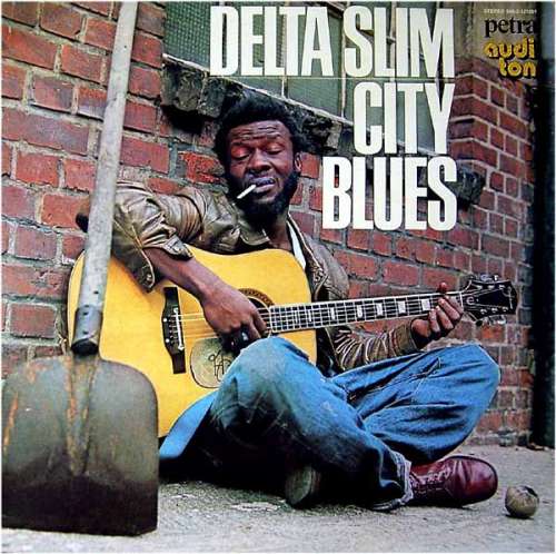 Cover Delta Slim - City Blues (LP) Schallplatten Ankauf