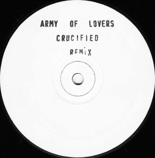 Cover Army Of Lovers - Crucified Remix (12, W/Lbl, Sta) Schallplatten Ankauf