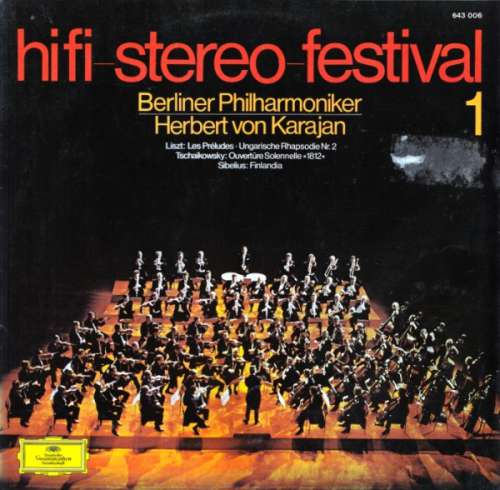 Cover Berliner Philharmoniker, Herbert von Karajan – Liszt*, Tschaikowsky*, Sibelius* - Hifi-Stereo-Festival 1 (LP) Schallplatten Ankauf