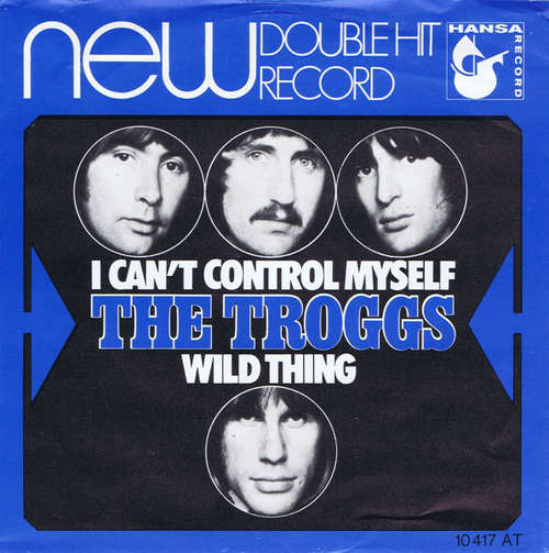 Cover The Troggs - Wild Thing / I Can't Control Myself (7, Single) Schallplatten Ankauf