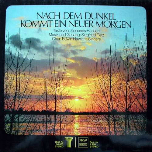Cover Johannes Hansen, Siegfried Fietz, Edwin Hawkins Singers - Nach Dem Dunkel Kommt Ein Neuer Morgen (LP, Album) Schallplatten Ankauf
