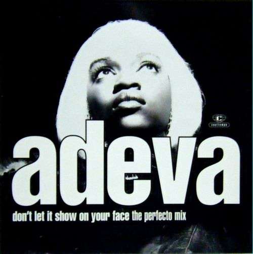 Cover Adeva - Don't Let It Show On Your Face (12) Schallplatten Ankauf