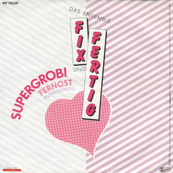 Cover Das Ensemble Fix Und Fertig - Supergrobi (7, Single) Schallplatten Ankauf