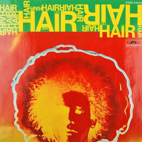 Cover Various - The Original London Cast Of Hair - Galt MacDermot, Gerome Ragni, James Rado - Hair - From The London Musical Production Hair (LP, RP) Schallplatten Ankauf