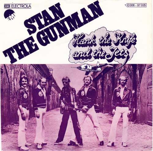 Cover Hank The Knife And The Jets - Stan The Gunman (7, Single, EMI) Schallplatten Ankauf