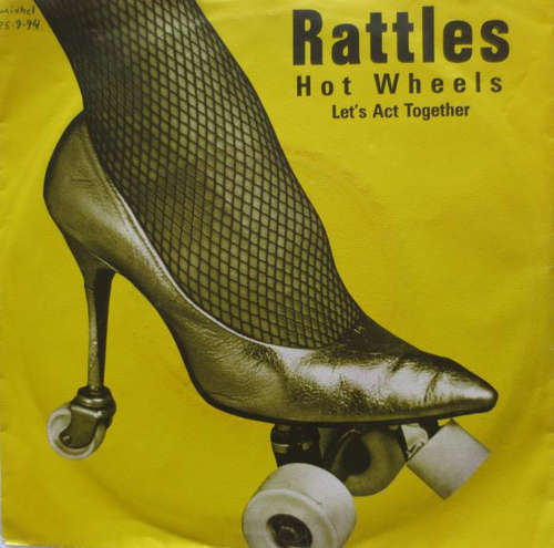 Cover Rattles* - Hot Wheels (7, Single) Schallplatten Ankauf