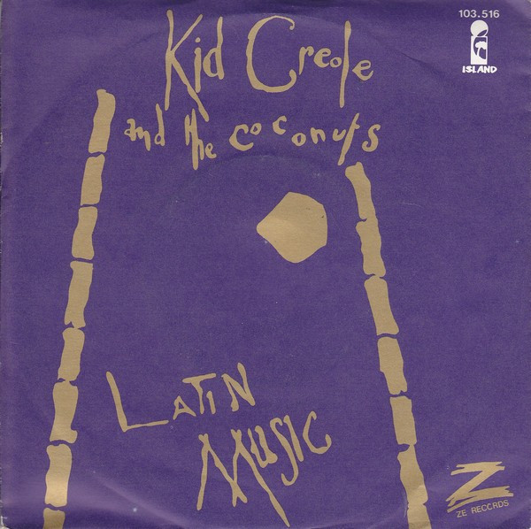 Cover Kid Creole And The Coconuts - Latin Music (7, Single) Schallplatten Ankauf