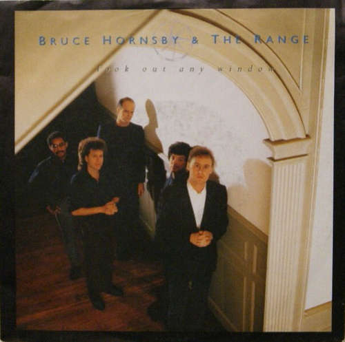 Cover Bruce Hornsby And The Range - Look Out Any Window (7, Single) Schallplatten Ankauf