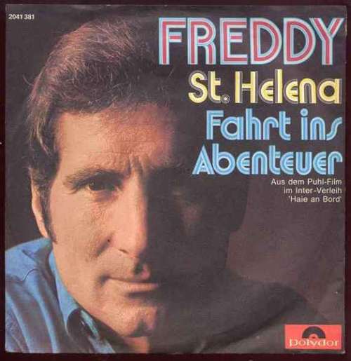 Cover Freddy* - St. Helena / Fahrt Ins Abenteuer (7, Single) Schallplatten Ankauf