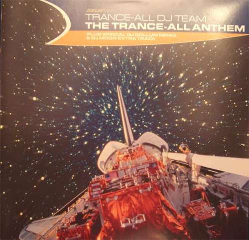 Cover Trance All DJ Team - The Trance-All Anthem (12) Schallplatten Ankauf