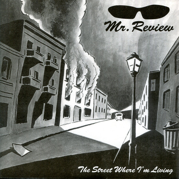 Cover Mr. Review - The Street Where I'm Living (7) Schallplatten Ankauf