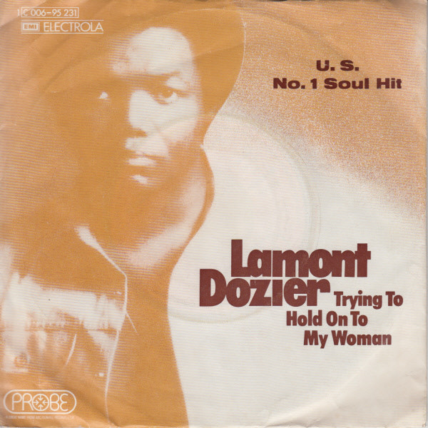 Cover Lamont Dozier - Trying To Hold On To My Woman (7, Single) Schallplatten Ankauf