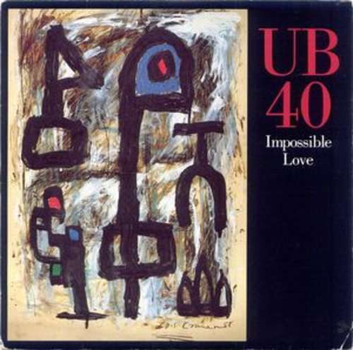 Cover UB40 - Impossible Love (12) Schallplatten Ankauf