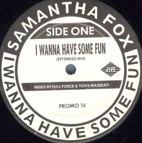 Cover Samantha Fox - I Wanna Have Some Fun (12, Promo) Schallplatten Ankauf