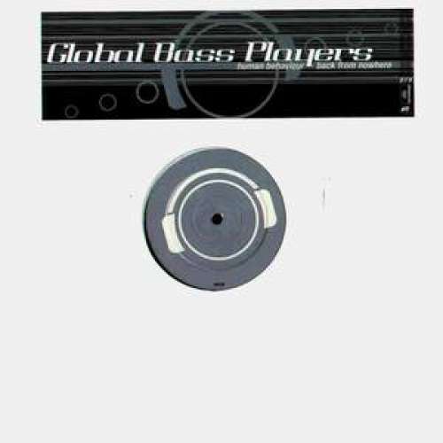 Cover Global Bass Players - Human Behaviour / Back From Nowhere (12) Schallplatten Ankauf