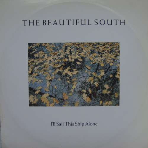 Cover The Beautiful South - I'll Sail This Ship Alone (12) Schallplatten Ankauf