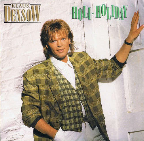 Cover Klaus Densow - Holi-Holiday (7, Single) Schallplatten Ankauf