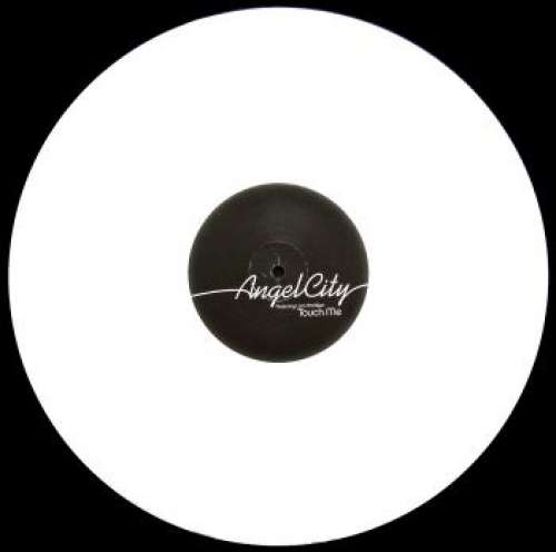 Cover Angel City Featuring Lara McAllen - Touch Me (12, Whi) Schallplatten Ankauf