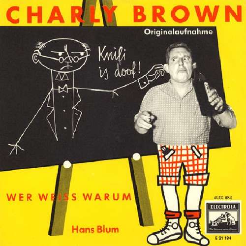 Cover Hans Blum - Charly Brown (7, Single) Schallplatten Ankauf