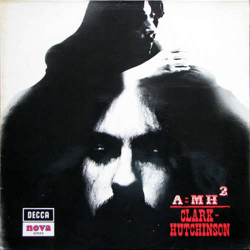 Bild Clark-Hutchinson - A=MH² (LP) Schallplatten Ankauf