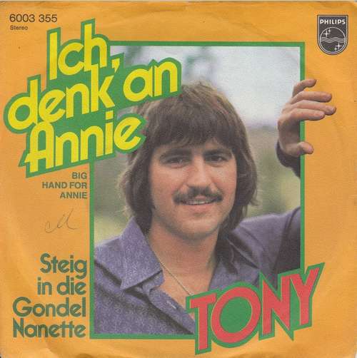 Cover Tony (9) - Ich Denk' An Annie (7, Single) Schallplatten Ankauf