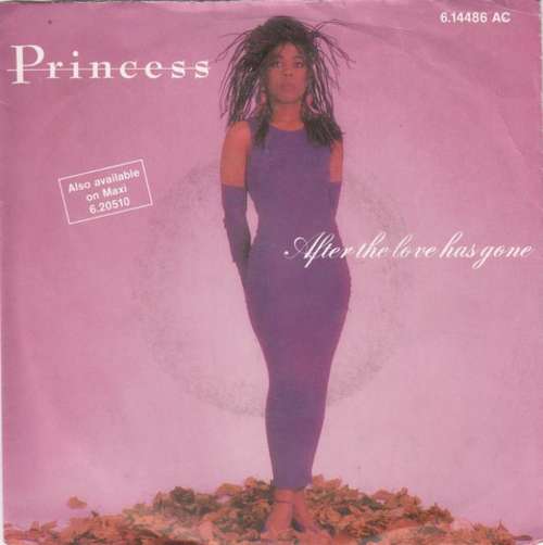 Cover Princess - After The Love Has Gone (7, Single) Schallplatten Ankauf