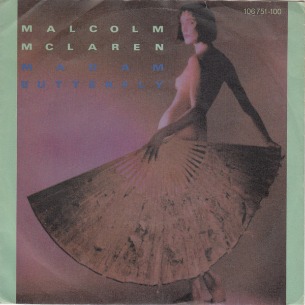 Bild Malcolm McLaren - Madam Butterfly (7, Single) Schallplatten Ankauf