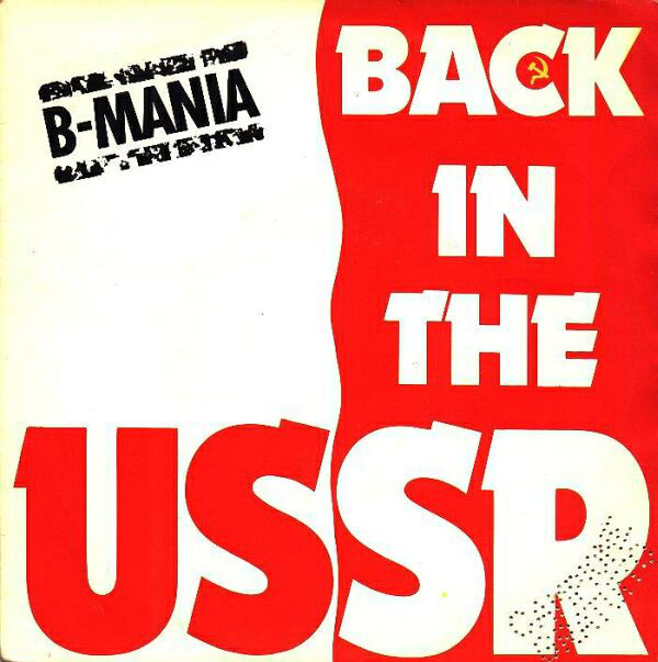 Cover B-Mania - Back In The USSR (12, Maxi) Schallplatten Ankauf