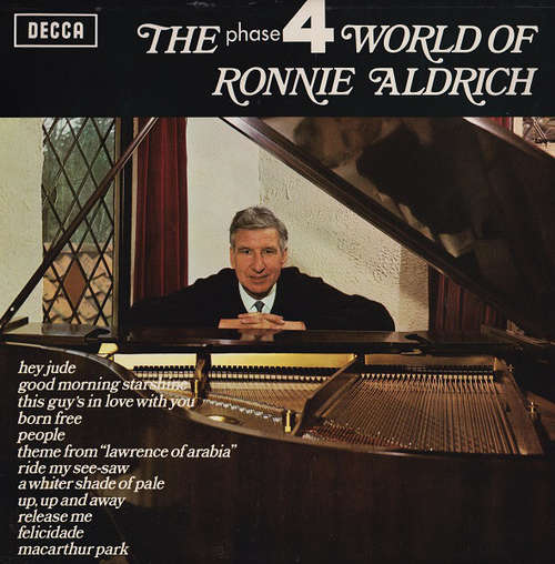 Cover Ronnie Aldrich - The Phase 4 World Of Ronnie Aldrich (LP, Comp) Schallplatten Ankauf