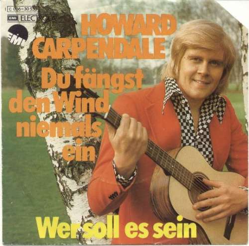 Cover Howard Carpendale - Du Fängst Den Wind Niemals Ein (7, Single) Schallplatten Ankauf