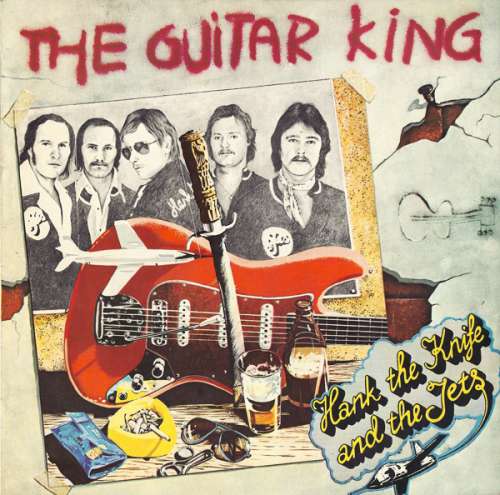 Cover Hank The Knife And The Jets - The Guitar King (LP, Album) Schallplatten Ankauf