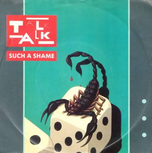 Bild Talk Talk - Such A Shame (7, Single) Schallplatten Ankauf
