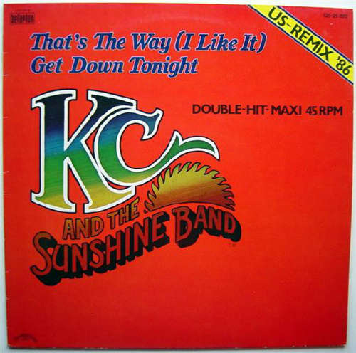 Cover KC & The Sunshine Band - That's The Way (I Like It) / Get Down Tonight (US Remix '86) (12, Maxi) Schallplatten Ankauf