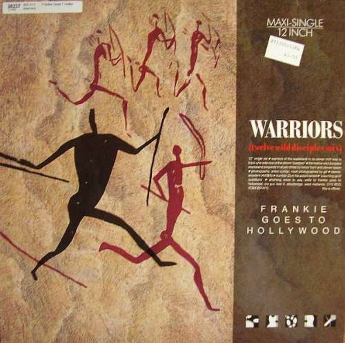 Cover Frankie Goes To Hollywood - Warriors (Twelve Wild Disciples Mix) (12, Maxi) Schallplatten Ankauf