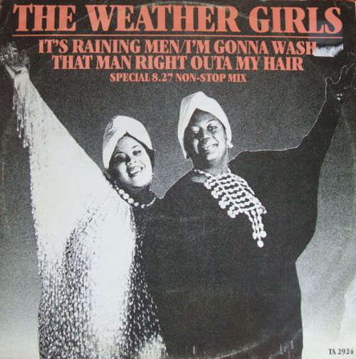 Cover The Weather Girls - It's Raining Men / I'm Gonna Wash That Man Right Outa My Hair (Special Version) (12, Single) Schallplatten Ankauf