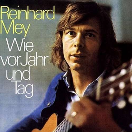 Cover Reinhard Mey - Wie Vor Jahr Und Tag (LP, Album, Gat) Schallplatten Ankauf