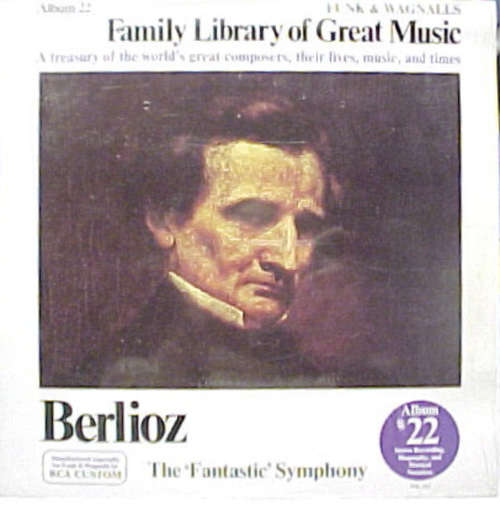 Cover Berlioz* - Bamberg Symphony Orchestra* Conducted By Jonel Perlea - Symphonie Fantastique, Op. 14- Funk & Wagnalls Family Library Of Great Music - Album 22 (LP) Schallplatten Ankauf