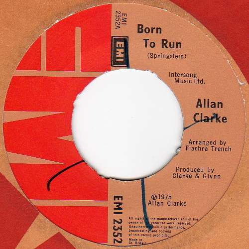 Cover Allan Clarke - Born To Run (7) Schallplatten Ankauf