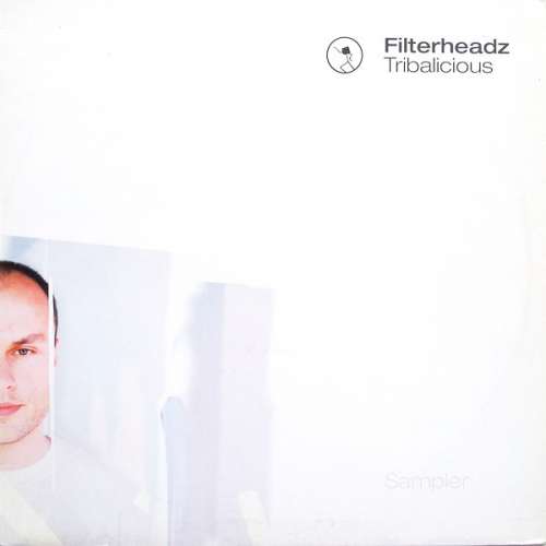 Cover Filterheadz - Tribalicious (Sampler) (12, Smplr) Schallplatten Ankauf
