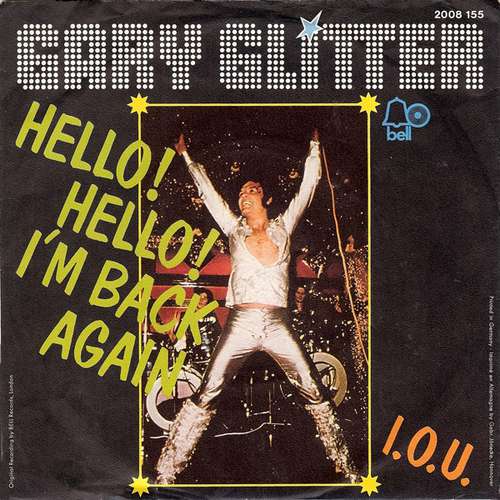 Cover Gary Glitter - Hello! Hello! I'm Back Again (7, Single) Schallplatten Ankauf