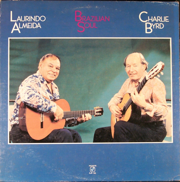Cover Laurindo Almeida - Charlie Byrd - Brazilian Soul (LP, Album) Schallplatten Ankauf