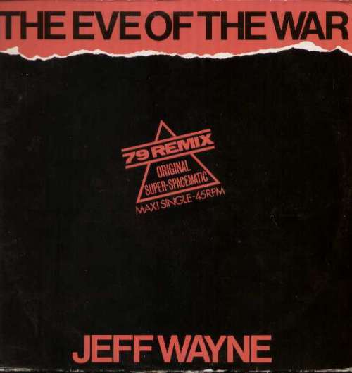Cover Jeff Wayne - The Eve Of The War (1979 Remix) (12, Maxi) Schallplatten Ankauf