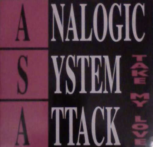 Cover Analogic System Attack - Take My Love (12) Schallplatten Ankauf